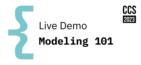 CCS Live Demo Modeling 101