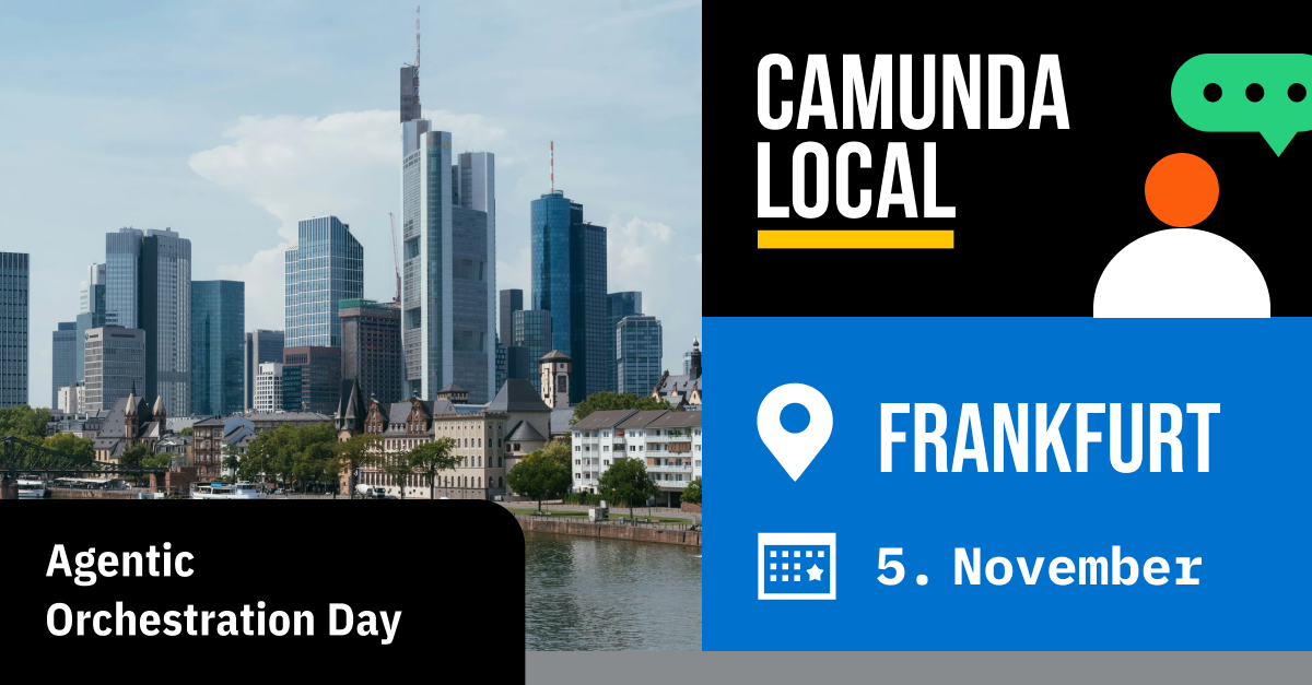 CamundaLocal-Frankfurt-2026_Featured-Image_No-CTA CamundaLocal-Frankfurt-2026_Featured-Image_No-CTA
