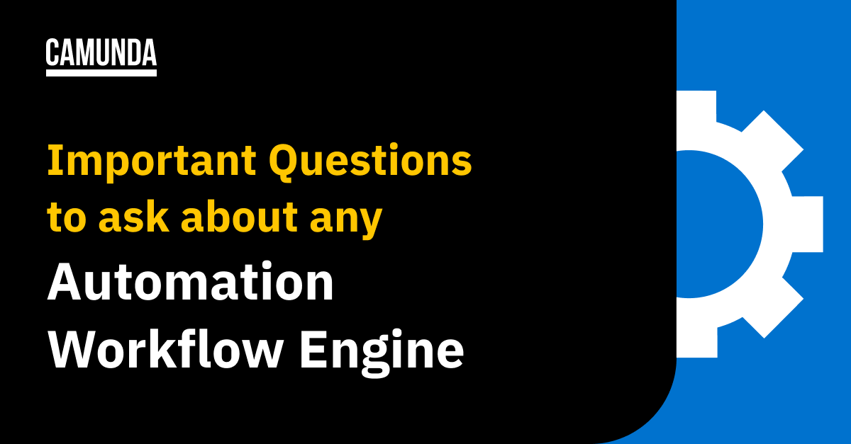 Important_Questions_to_Ask_about_any_Automation_Workflow_Engine-1200x627-Featured-Image